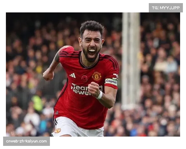 布鲁诺·费尔南德斯15次关键传球 曼联创造力源泉